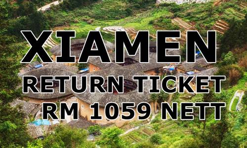 【MALAYSIA AIRLINES】TO XIAMEN AT RM 1059 NETT