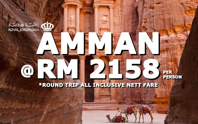 FLY TO JORDAN, AMMAN @ RM 2158 BY【ROYAL JORDANIAN】