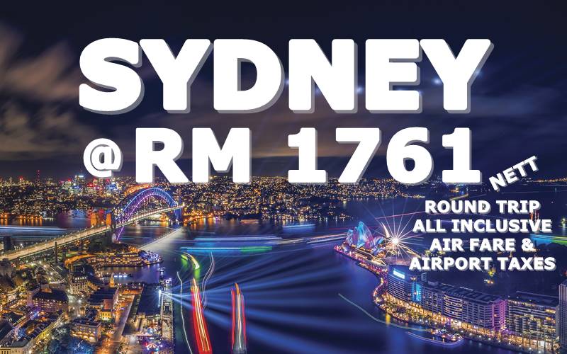 DON'T MISS VIVID SYDNEY BY【SINGAPORE AIRLINES】@ RM 1761 FOR ROUND TRIP AIR TICKET!