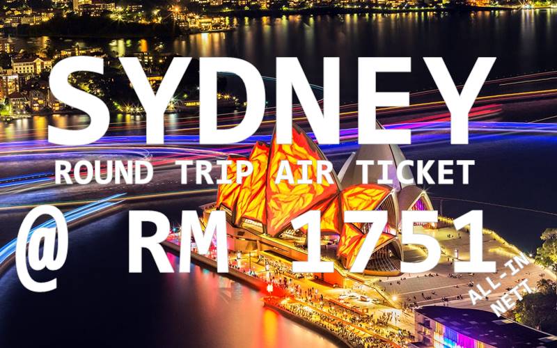 SYDNEY ALL-INCLUSIVE @ RM 1751 NETT BY【SINGAPORE AIRLINES】