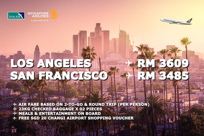 ✈  FLY CALIFORNIA, USA ROUND TRIP BY【SINGAPORE AIRLINES】@ RM 3485 NETT