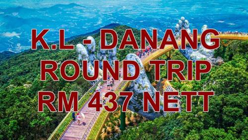 FLY DANANG BY【VIETNAM AIRLINES】ALL-IN RM 437 