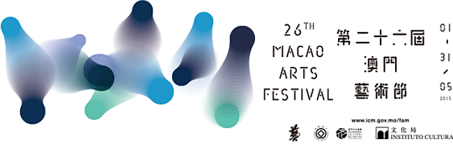 26th Macau Arts Festival (MAF)