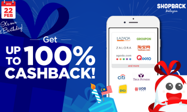 SHOPBACK MALAYSIA PAYS MALAYSIANS UP TO 100% CASHBACK TO SHOP ONLINE ON 22 FEB